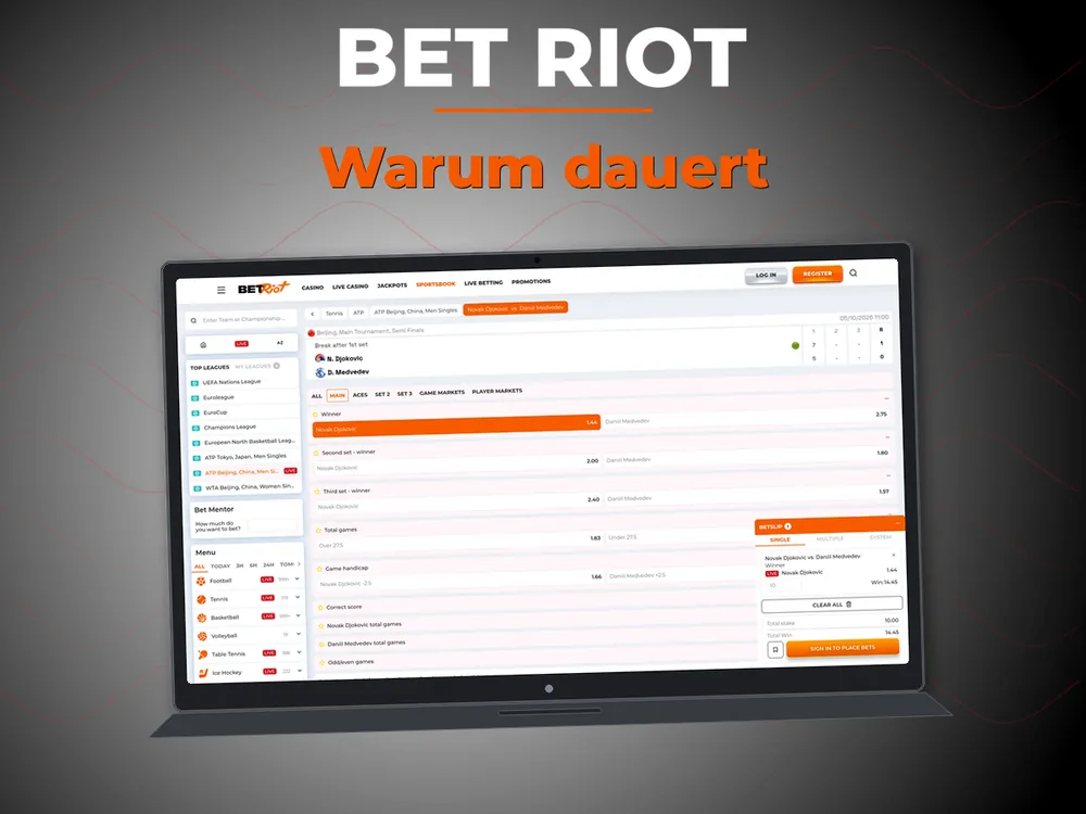 Bet Riot - Warum dauert